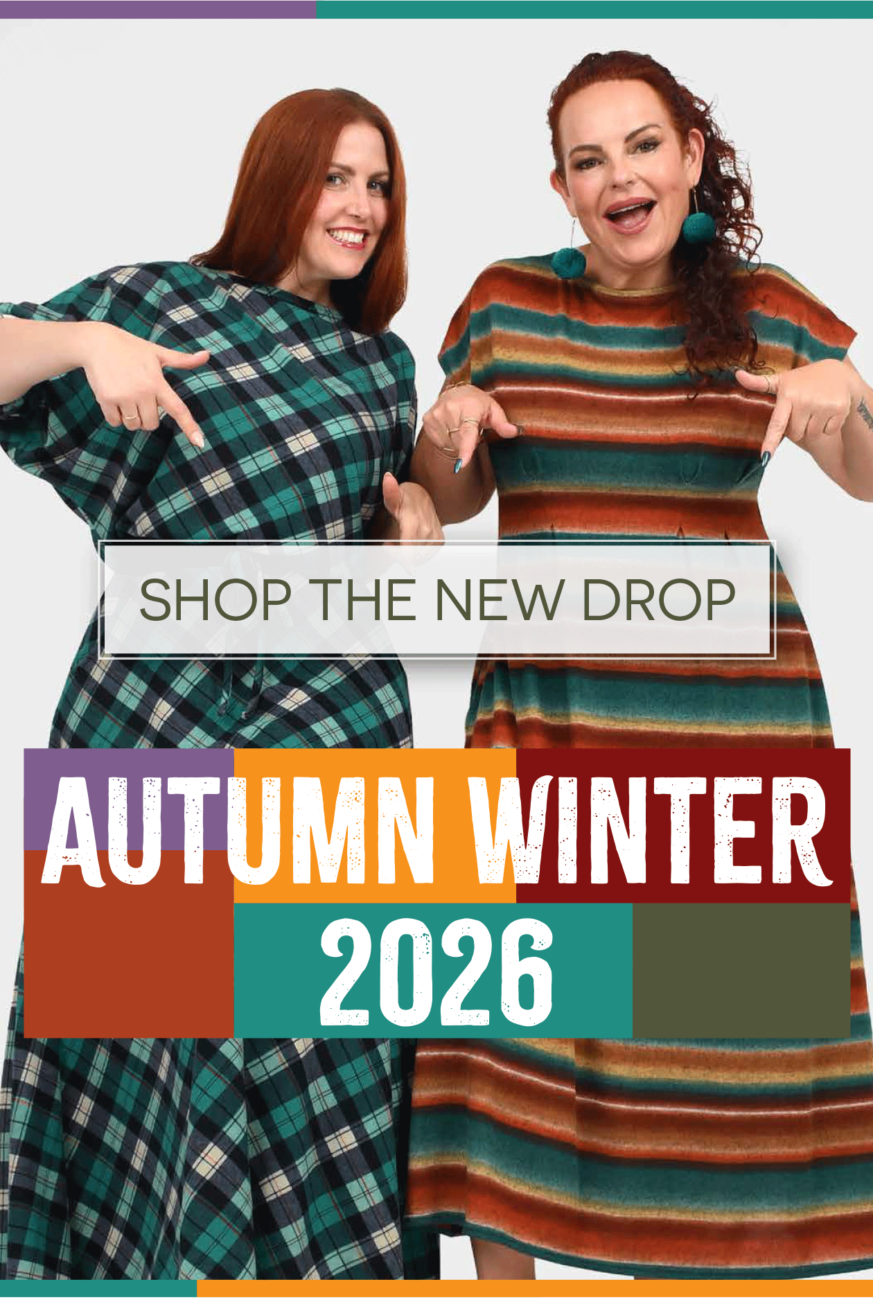 Autumn Winter 2026 is HERE — Shop Now! 🌈