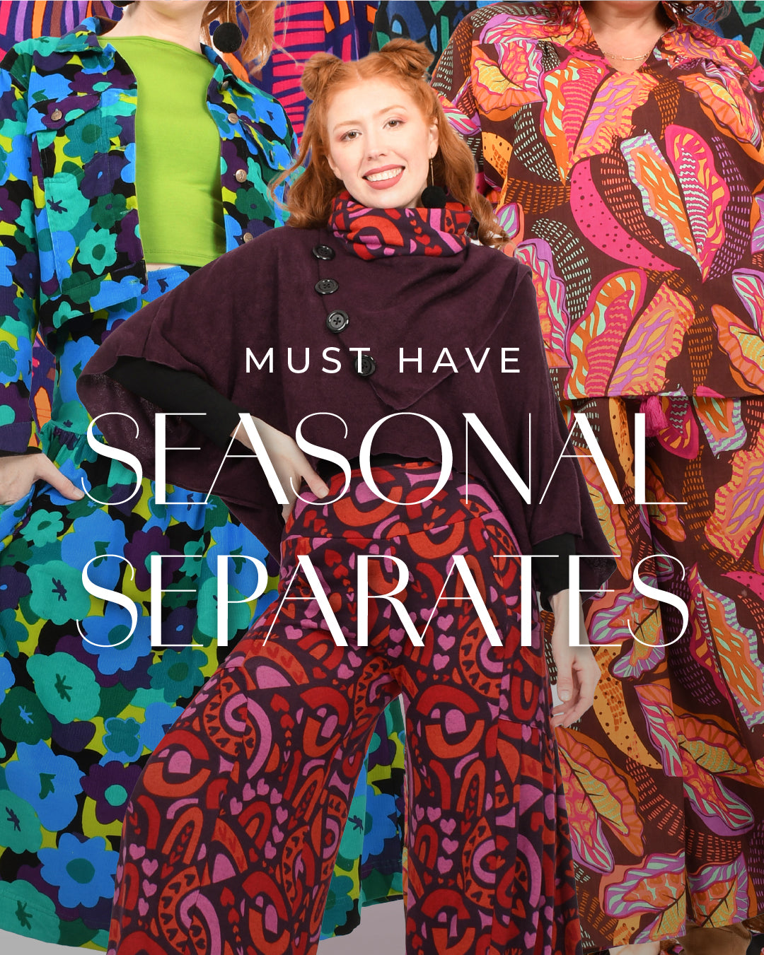 Must HAVE 😍 Seasonal Separates!